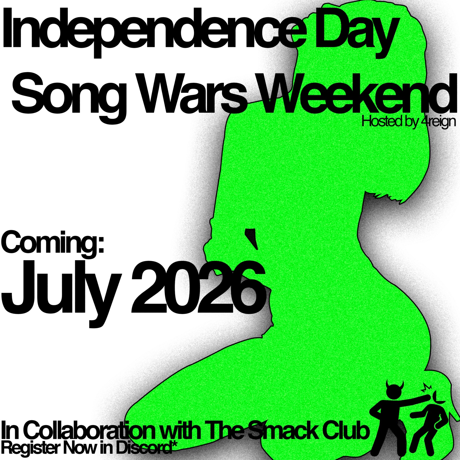 Independence Day Song Wars Weekend poster for The Smack Club
